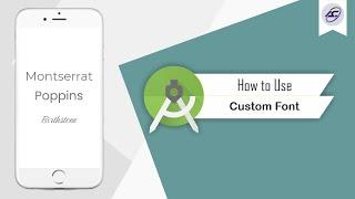 How to Use Custom Font in Android Studio | CustomFont | Android Coding