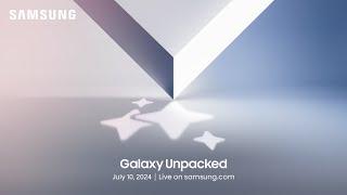 [Invitation] Galaxy Unpacked July 2024: Galaxy AI Is Here