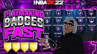 *FASTEST* AND BEST METHOD TO GET PLAYMAKING BADGES IN NBA 2K22!!! INSTANT!!