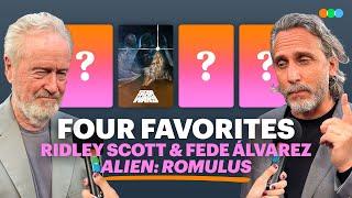 Four Favorites with Ridley Scott and Fede Álvarez (Alien: Romulus)