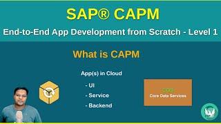 Introduction to SAP® Cloud Application Programming Model(CAPM) | SAP CAPM