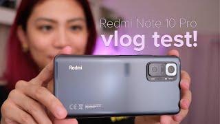Xiaomi Redmi Note 10 Pro CAMERA vlog test!