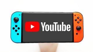 How to Get YouTube on Nintendo Switch?