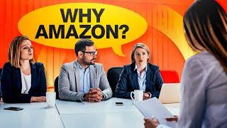 WHY AMAZON? “Why Do You Want To Work For Amazon?” Interview Question & BRILLIANT ANSWER!