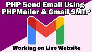 How to send Email Using PHPMailer and Gmail SMTP - in live Hosting server or Website
