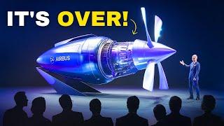 Why Airbus' NEW Open Rotor Engines DESTROY The Aviation Industry!