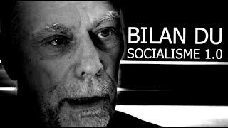 BILAN DU SOCIALISME 1.0 - Entretien avec Bruno Drewski