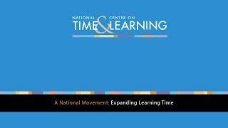 A National Movement: Expanding Learning Time