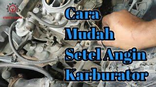 Cara setel angin mesin karburator