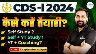 CDS 1 2024 Preparation Strategy | कैसे करे तैयारी? | Best Study Plan For CDS 1 2024 | By Randhir Sir