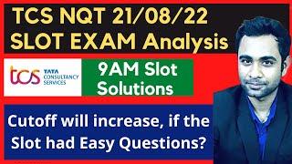 TCS 21/08/2022 Exam Questions Solution | Cutoff will increase for 21/08/2022 Slot