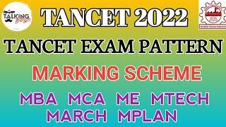 TANCET 2022 || EXAM PATTERN || MARKING SCHEME || MBA MCA ME MTECH MARCH MPLAN || @talkingtamila