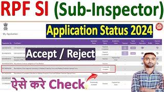 RPF SI Application Status 2024 Kaise Check Kare || How to Check RPF SI Application Status 2024 Link