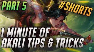 1 Minute of Akali Tips & Tricks - YOU PROBABLY DIDN'T KNOW! (part 5) #shorts