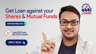 Abhi Loans:New Loan App 2024 | Get upto Rs 1,00,000,00 on Mutual fund , Share & Bonds | #newloanapp