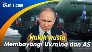 Ukraina dan AS Tanggapi Ancaman Nuklir Rusia