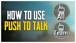 HOW TO USE PUSH TO TALK IN PUBG MOBILE !!