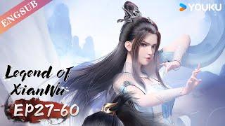 【Legend of Xianwu】EP27-60 FULL | Chinese Fantasy Anime | YOUKU ANIMATION