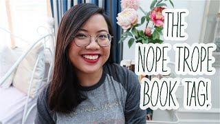 THE NOPE TROPE BOOK TAG! | CUCKOO FOR BOOKS