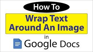 How To Wrap Text Around An Image In Google Docs | PC | * 2024