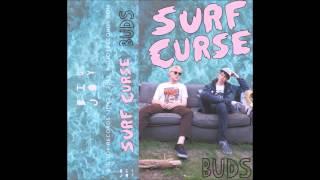 Surf Curse - Buds - Full album