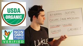 Organic, All-Natural, non-GMO | What Do The Labels Actually Mean