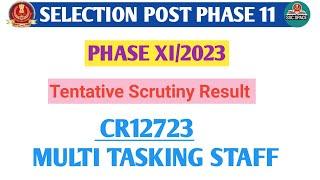 Phase 11 CR12723 Provisionally Accepted And Rejected Candidates | Phase 11 Scrutiny Result CR Region