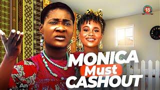 MONICA MUST CASHOUT (Mercy Johnson Movies 2023) Peace Onuoha Movies 2023 Nigerian Latest Full Movies