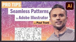 Pro-Tips: Seamless Patterns in Illustrator with Paul Trani