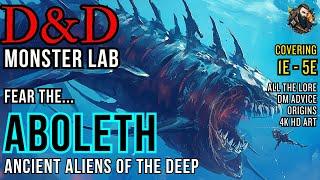 D&D Lore: Monster Lab - Aboleth (Ancient Aliens of the Deep)