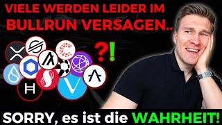 Altcoins: Wenn du dich JETZT nicht im Griff hast, wirst du im BULLRUN LEER ausgehen!