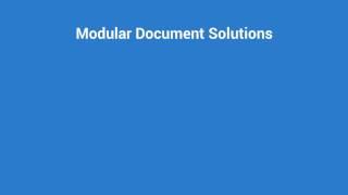 Modular Document Solutions