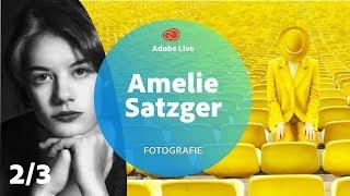 Amelie Satzger / Fotografie - Adobe Live 2/3