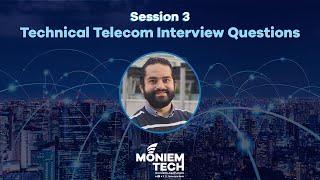 Technical Telecom Interview Questions - Session 3 - VoLTE, CSFB, SRVCC