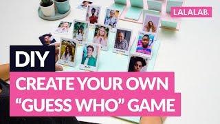 DIY - CREATE YOUR OWN “GUESS WHO” GAME