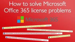 How to solve Microsoft Office 365 license problems in 3 minutes (August 2021)