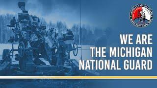 We are the Michigan National Guard