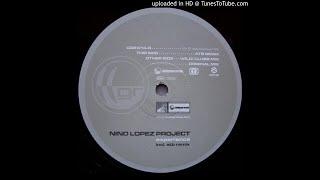 Nino Lopez Project  - Experience (Wild! Club Mix)-2001