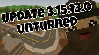 Unturned Update 3.15.13.0 New Looks?!