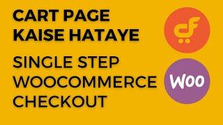 Single step checkout - Woocommerce mein kaise kre ? Cartflows Plugin - Cart Page Hataye !