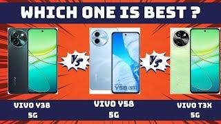  Vivo Y38 5G vs Vivo Y58 5G vs Vivo T3x 5G comparison - Which one is better? 