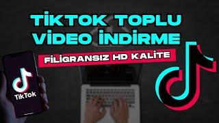 Programsız Tiktok Videoları İndir - FİLİGRANSIZ HD KALİDE