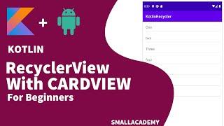 Kotlin RecyclerView With CardView  | Android App Development Tutorial with Kotlin