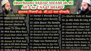 Sajjad Nizami All a to z Naat Sharif sajjad nizami ki Naat Sharif Sajjad Nizami Ki Naat Mp3 naat new