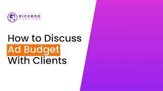 How To Discuss Linkedin Ads Budget with your client or manager