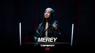 MEREY - Betperde [TOPSPOT Live #49]