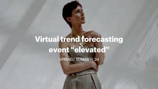 elevated: trend-forecasting SS24