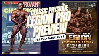 2024 Legion Pro Classic Physique Preview | IFBB Pro Jared Keys