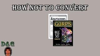 What are the common mistakes made when converting to GURPS?