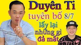 Duyên Ti Tuyên Bố Sẻ Lấy Lại Những Gì Đả Mất | Trường Hải Tv